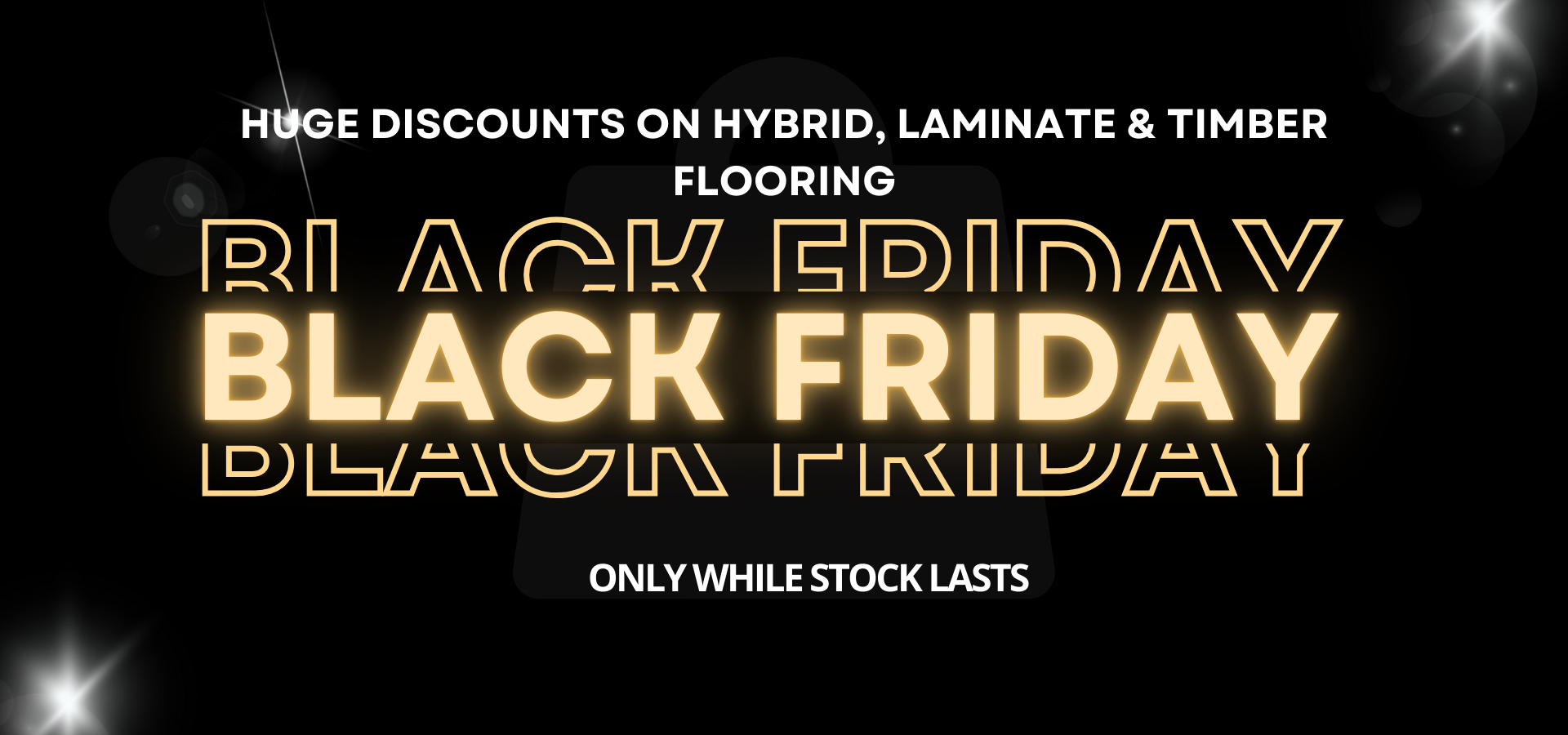 BLACK FRIDAY SALE